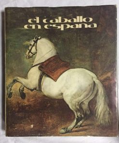 EL CABALLO EN ESPAÑA