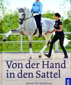 Von der Hand in den Sattel